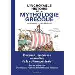 L'incroyable histoire de la mythologie grecque (bd)