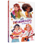 Les influenceuses - tome 01 la soirée des 10k (jeunesse) Les influenceuses - tome 01 la soirée des 10k (jeunesse)