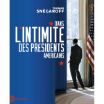 Dans l'intimit� des pr�sidents am�ricains (broch�)