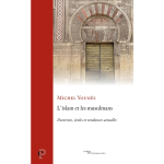 L'islam et les musulmans - doctrines, �coles, et tendances actuelles (broch�)