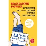 Comment j'ai (vraiment) dcid d'tre heureuse (broch)