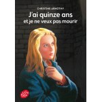 J'ai quinze ans et je ne veux pas mourir (poche)