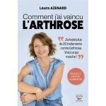 Comment j'ai vaincu l'arthrose (broch)
