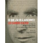 Ce que j'ai vu � auschwitz - les cahiers d'alter (grand format)