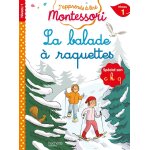 La balade à raquettes, niveau 1 - j'apprends à lire montessori (broché) La balade à raquettes, niveau 1 - j'apprends à lire montessori (broché)