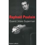 Quand j'tais superman (broch)