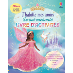 J'habille mes amies le bal enchant� - livre d'activit�s - d�s 5 ans (broch�)