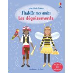 J'habille mes amies - les dguisements - ds 5 ans (broch)