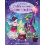 J'habille mes amies - sorci�res et magiciens - d�s 5 ans (broch�)