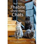 J'habite chez mes chats (broch)