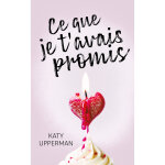 Ce que je t'avais promis - leur amour �tait �crit dans les �toiles. mais la mort a d�fi� le destin. (broch�) ...