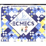 Je d�couvre les �checs - coffret avec plateau de jeu et m�thode d'apprentissage (coffret)