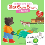 Je d�couvre la ferme avec petit ours brun - premiers autocollants - d�s 3 ans (broch�)