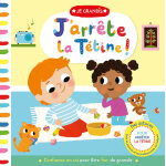 Je grandis - j'arrête la tetine ! (cartonné) Je grandis - j'arrête la tetine ! (cartonné)