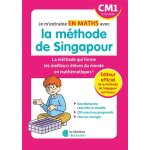 Je m'entra�ne en maths avec la m�thode de singapour - cm1 (broch�)