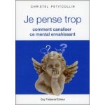 Je pense trop (broch�)