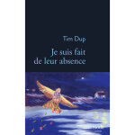 Je suis fait de leur absence (grand format) Je suis fait de leur absence (grand format)