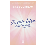 Je suis dieu et tu l'es aussi (poche)