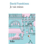 Je vais mieux (poche)