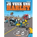 Je veux une harley - la conqute de l'ouest (bd)