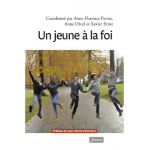Un jeune � la foi (broch�)