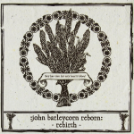 John barleycorn reborn rebirth