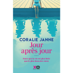 Jour apr�s jour - parce que la vie est plus forte que le plus beau des voeux (grand format)