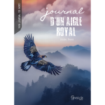 Journal d'un aigle royal (reli�)