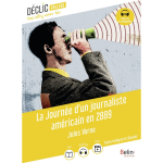 La journ�e d'un journaliste am�ricain en 2889 (poche)