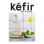 K�fir de fruits - de fruits (broch�)