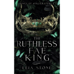 Kings of avalier - tome 3 : the ruthless fae king (poche)
