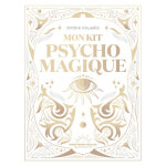 Mon kit psycho - magique (broché) Mon kit psycho - magique (broché)