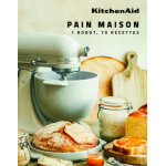 Kitchenaid - pains & brioches - 1 robot, 70 recettes (reli)