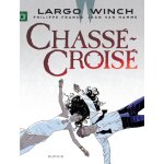 Largo winch - tome 19 - chassé - croisé (bd) Largo winch - tome 19 - chassé - croisé (bd)