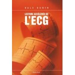 Lecture acceleree de l'ecg, 6e ed. (broch�)