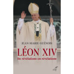 L�on xiv - un pape de r�v�lation en r�v�lation (broch�)