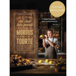 Livre club tres ferme mordus tourte - 80 recettes �poustouflantes de tourtes, tartes et pies pour les ...