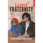 Losers' fraternity - tome 01 - fiction vs reality (grand format)