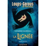 Les loups - garous de thiercelieux - la lign�e (broch�)