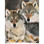 Loups - un mythe vivant (broch�)