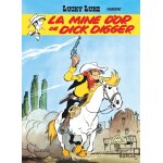 Lucky luke - tome 1 - la mine d'or de dick digger (bd) Lucky luke - tome 1 - la mine d'or de dick digger (bd)