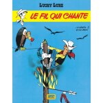 Lucky luke - tome 14 - le fil qui chante (bd)