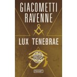 Lux tenebrae (poche)