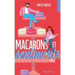 Macarons et sentiments - tome 02 (poche)
