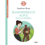 Mademoiselle alice et le cin�ma - boussole cycle 3 (broch�)