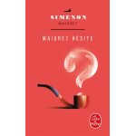 Maigret hsite (poche)