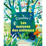 Les maisons des animaux - coucou ! - d�s 3 ans (jeunesse)