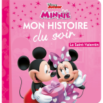 La maison de mickey - mon histoire du soir - la saint - valentin - disney (jeunesse)