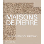 Maisons de pierre - architecture minrale (reli)