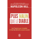 Plus malin que le diable - les 7 secrets pour triompher de tous les obstacles jusqu'au succès (poche) ... Plus malin que le diable - les 7 secrets pour triompher de tous les obstacles jusqu'au succès (poche) ...